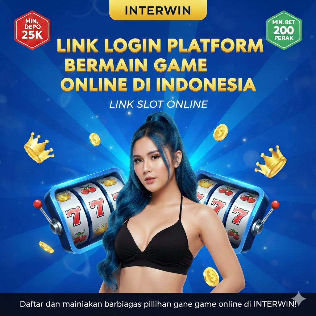 INTERWIN | Link Login Platform Bermain Game Online di Indonesia